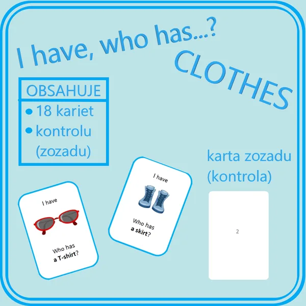 I have, who has...? Clothes 1