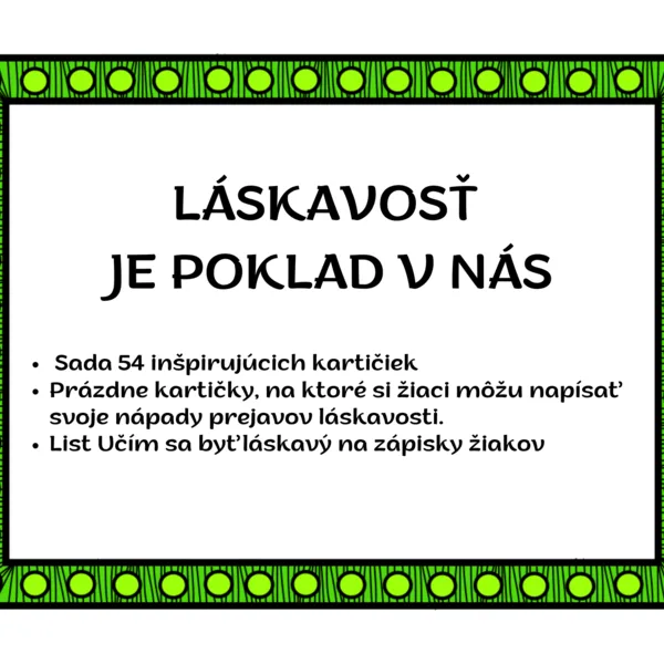 LÁSKAVOSŤ JE POKLAD V NÁS  1