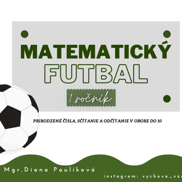 Matematický futbal - didaktická hra pre 1. ročník 1