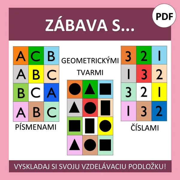 Zábava s písmenami, číslami a tvarmi.  1