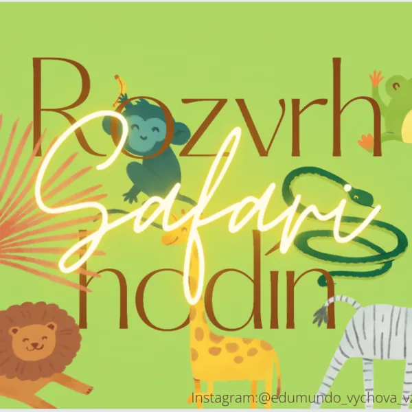 ROZVRH HODÍN - SAFARI 1