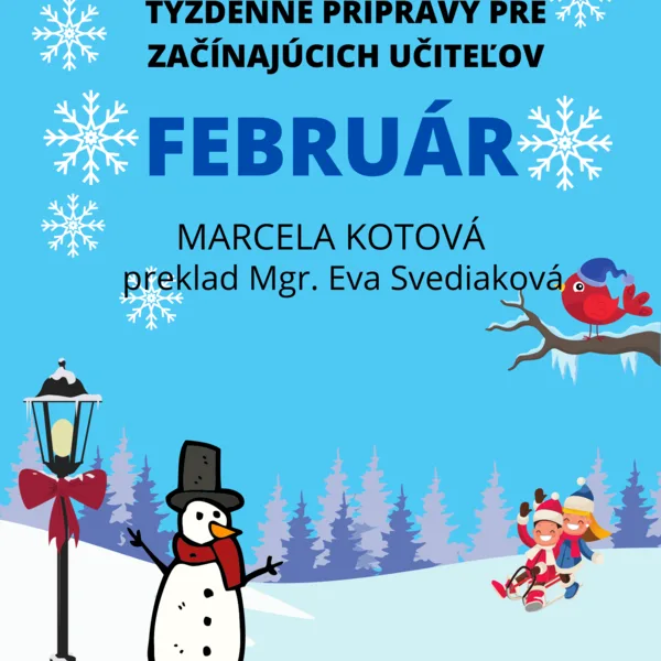 Prípravy pre začínajúce učiteľky -FEBRUÁR 1