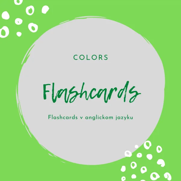 FLASHCARDS - Farby/Colors (anglický jazyk) 1