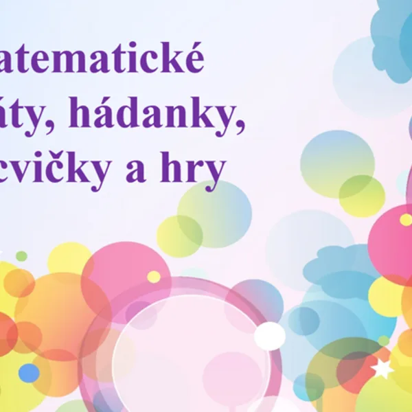Matematické diktáty, hádanky, rozcvičky a hry - 1. ročník ZŠ (Prezentácia) 1
