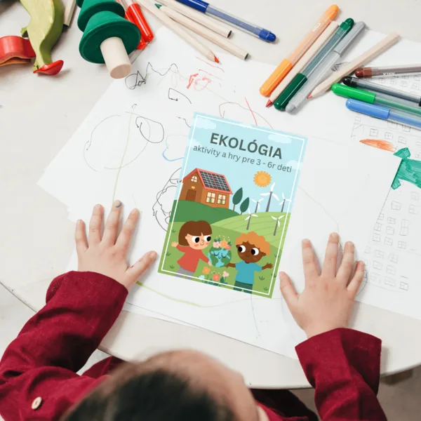  EKOLÓGIA – pracovné listy a aktivity pre 3 – 6r deti 1