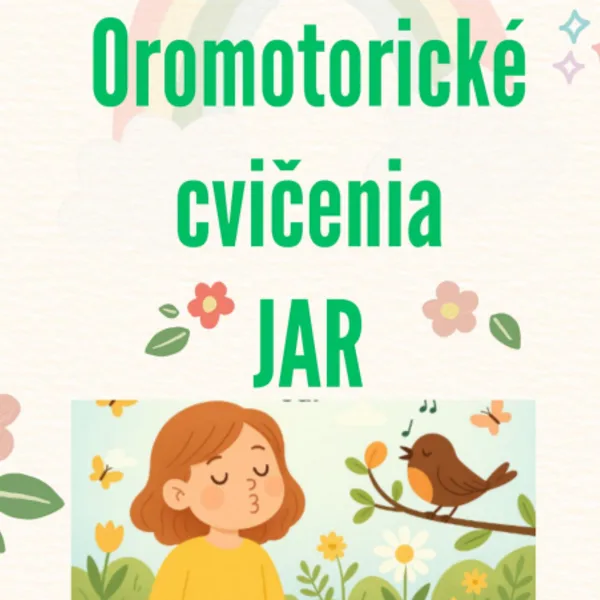 Oromotorické cvičenia - jar 1