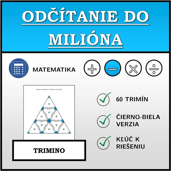 Trimino - Odčítanie do milióna | matematika 1