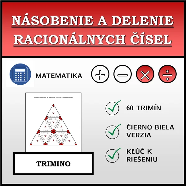 Trimino - Násobenie a delenie racionálnych čísel | matematika 1