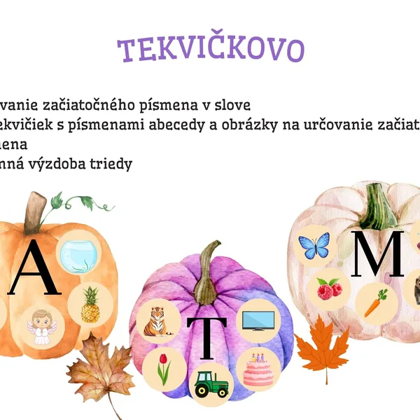 Tekvičkovo-určovanie začiatočného písmena v slove 1