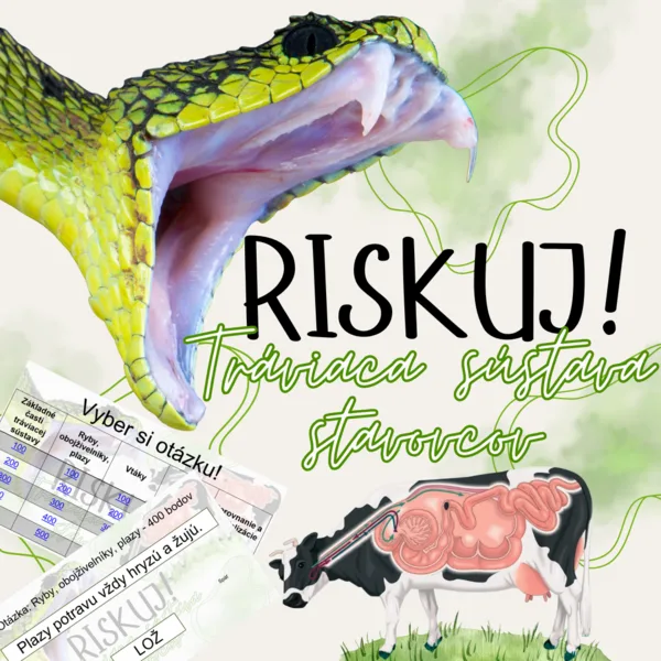 RISKUJ! - Tráviaca sústava stavovcov 1