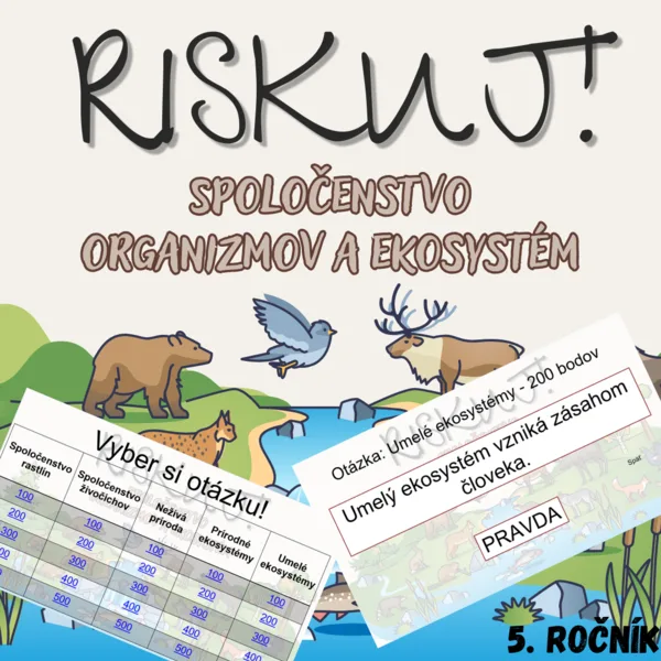 RISKUJ! - Spoločenstvo organizmov a ekosystém 1