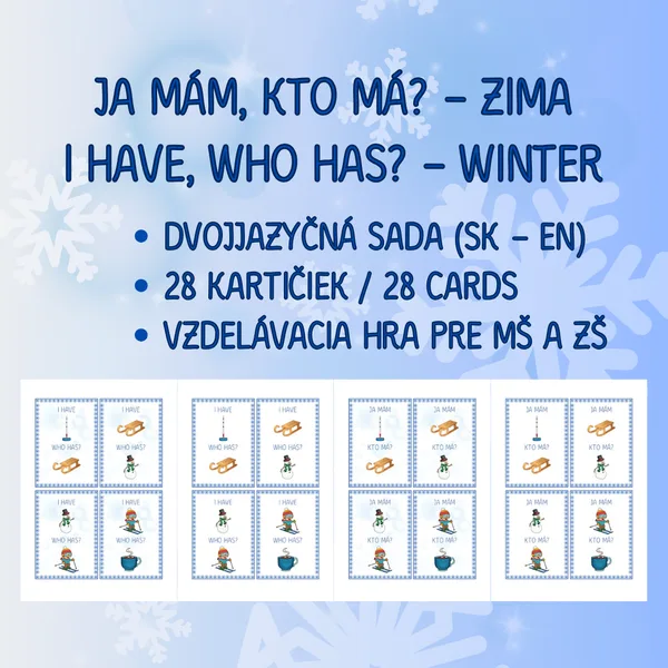 ZIMA – Ja mám, kto má? (SK–EN) – 28 kartičiek (MŠ a ZŠ) 1