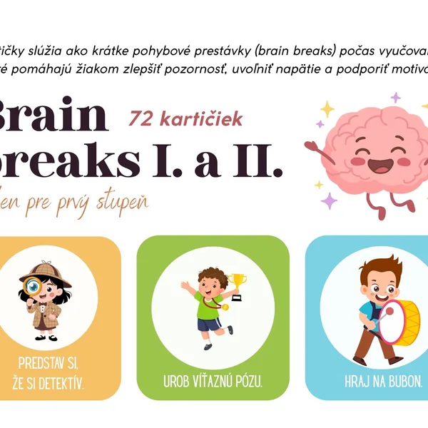 Brain Breaks I. a II. - veľký balík  1