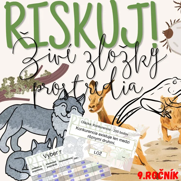RISKUJ! - Živé zložky prostredia 1