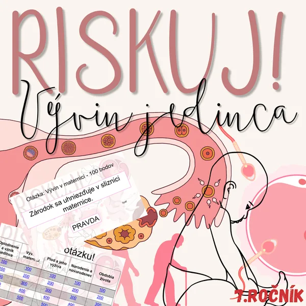 RISKUJ! - Vývin jedinca 1