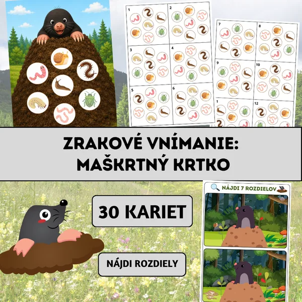 Zrakové vnímanie: Maškrtný krtko 1
