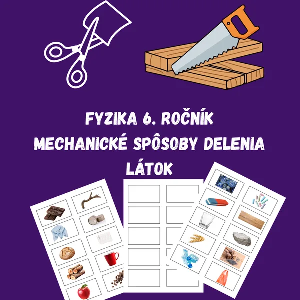 Mechanické spôsoby delenia látok Fyzika 6. ročník 1