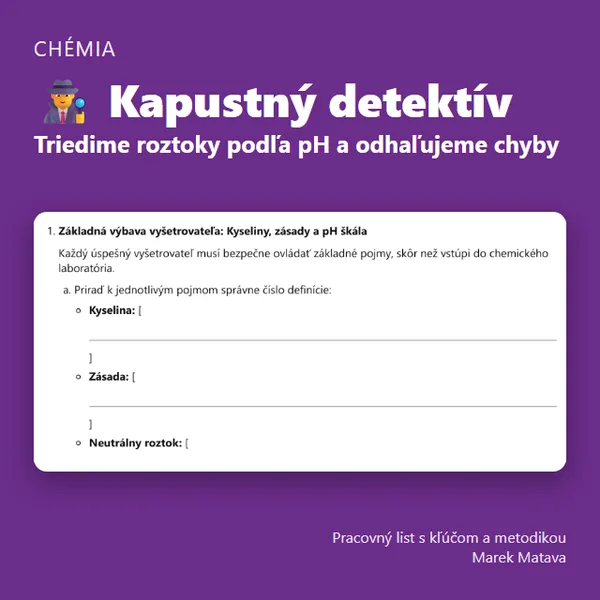 🕵️‍♂️ Kapustný detektív – Triedime roztoky podľa pH a odhaľujeme chyby 1