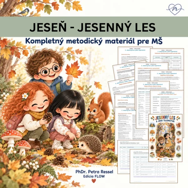 Jeseň - Jesenný les, zvieratká / PLÁNY - Komplexne a odborne spracovaná téma 1