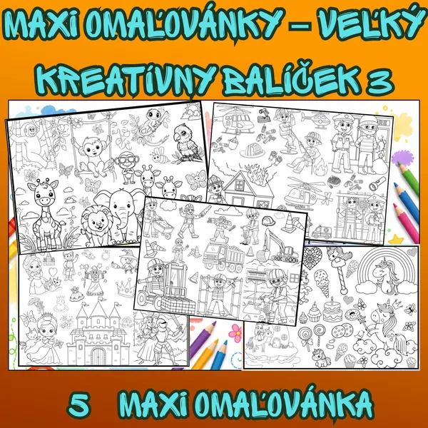 MAXI omaľovánky – veľký kreatívny balíček 3 🎨🖍️ 1