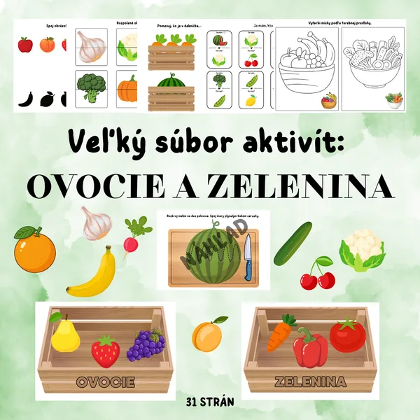 Veľký súbor aktivít: OVOCIE A ZELENINA 1