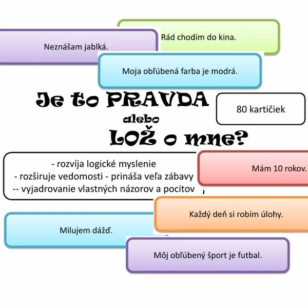 Kartičky na vyjadrenie názorov a pocitov - PRAVDA alebo LOŽ o mne? 1