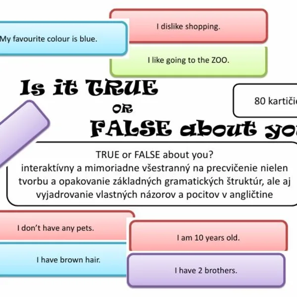 Kartičky na vyjadrenie názorov a pocitov - TRUE or FALSE about you? 1