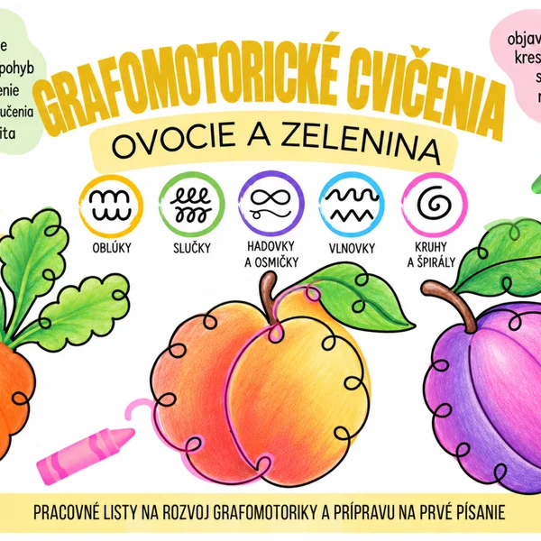 GRAFOMOTORIKA OVOCIE A ZELENINA: VEĽKÁ SADA PRACOVNÝCH LISTOV S GRAFOMOTORICKÝMI CVIČENIAMI, PRÍPRAVA NA PÍSANIE 1