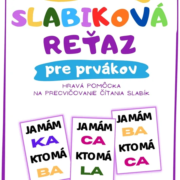 Ja mám – kto má/ Slabiková reťaz pre prvákov 1