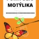 TRIEDA MOTÝLIKOV 7