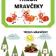 TRIEDA MRAVCOV 2