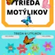 TRIEDA MOTÝLIKOV 2