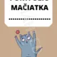 TRIEDA  MAČIATKA 7