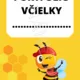 Trieda včely 9