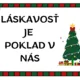 LÁSKAVOSŤ JE POKLAD V NÁS  3