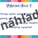 Vybrané slová (aj výnimky po L) a rozvrh hodín v dúhových farbách 4