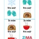 Zima - Ja mám, kto má? - Znaky, symboly, počasie, oblečenie, športy. 3