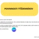 Povinnosti týždennníkov 2