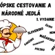 Chutné cestovanie  2