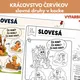 SLOVNÉ DRUHY – KRÁĽOVSTVO ČERVÍKOV  6