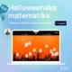 Halloweenska matematika – interaktívna hra 3