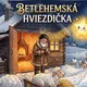 Betlehemská hviezdička - vianočný príbeh 2