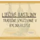 Lesné kvitnúce byliny - LESNÁ LEKÁREŇ ALEBO NEBEZPEČENSTVO? 3