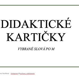 Vybrané slová po M + slovné druhy_didaktické kartičky