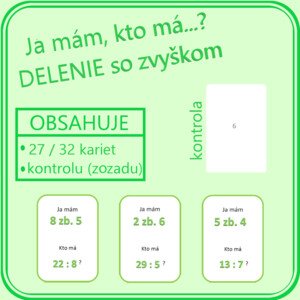 Ja mám, kto má ...? Delenie so zvyškom