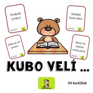 Kubo velí ...