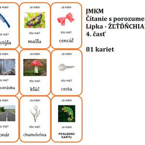 Ja mám, kto má? - Čítanie s porozumením - šlabikár LIPKA - ŽĽĎŇCHIAIEIU 4. časť