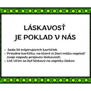 LÁSKAVOSŤ JE POKLAD V NÁS 