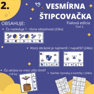 2. časť VESMÍRNA ŠTIPCOVAČKA "Fialová edícia"
