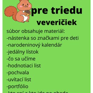 TRIEDA VEVERIČIEK